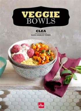 Couverture du produit · Veggie bowls