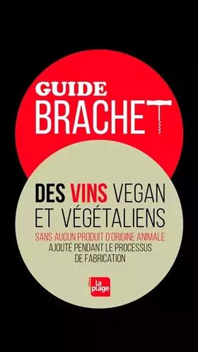 Couverture du produit · Guide Brachet des vins vegan