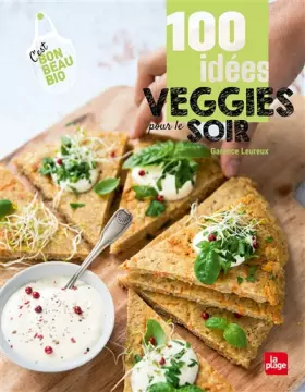 Couverture du produit · 100 idées veggies pour le soir