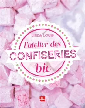 Couverture du produit · L'atelier des confiseries bio NED