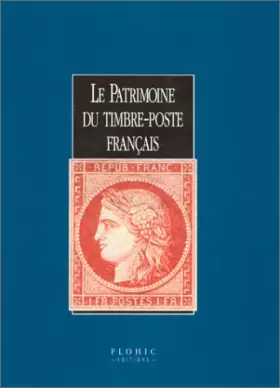 Couverture du produit · Le Patrimoine du timbre-poste français