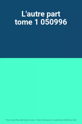 Couverture du produit · L'autre part tome 1 050996