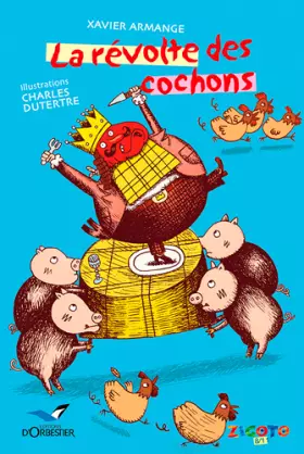Couverture du produit · La Révolte des cochons
