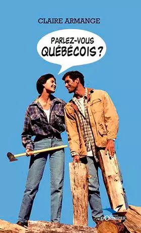 Couverture du produit · Parlez Vous Québecois ?