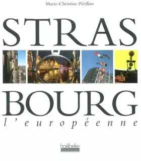 Couverture du produit · Strasbourg, l'européenne