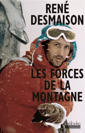 Couverture du produit · Les Forces de la montagne