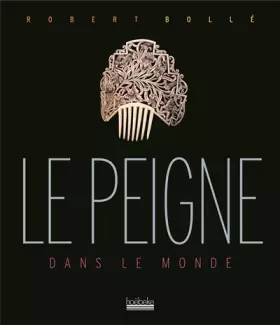 Couverture du produit · Le peigne : Dans le monde