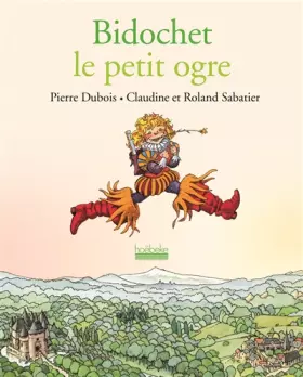 Couverture du produit · Bidochet le petit ogre