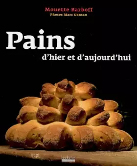 Couverture du produit · Pains d'hier et d'aujourd'hui
