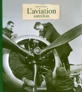 Couverture du produit · L'aviation autrefois