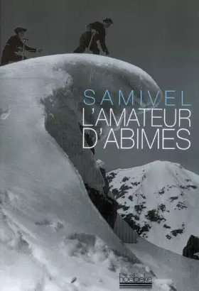Couverture du produit · L'AMATEUR D'ABIMES