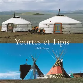 Couverture du produit · Yourtes et Tipis
