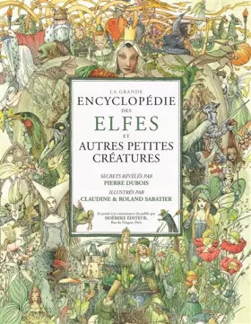 Couverture du produit · La Grande Encyclopédie des elfes