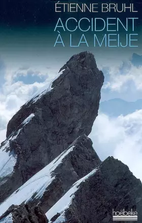 Couverture du produit · Accident à la Meije