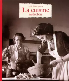 Couverture du produit · La Cuisine Autrefois