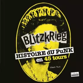 Couverture du produit · Blitzkrieg: Histoire du punk en 45 tours