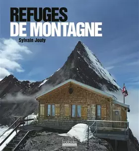 Couverture du produit · Refuges de montagne