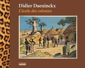 Couverture du produit · L'école des colonies