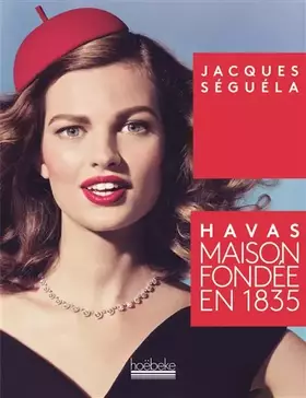 Couverture du produit · Havas, maison fondée en 1835