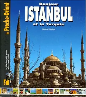 Couverture du produit · ISTANBUL ET LA TURQUIE