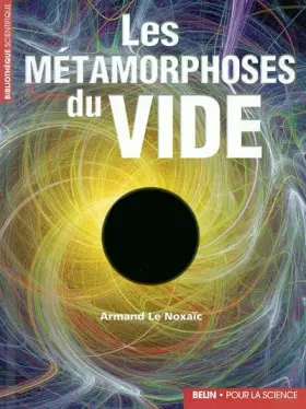 Couverture du produit · Les métamorphoses du vide