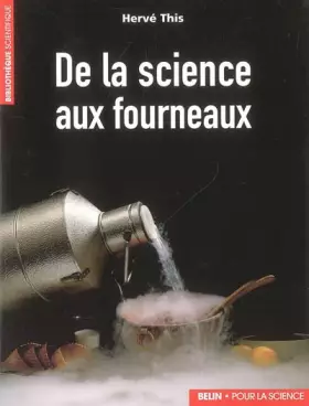 Couverture du produit · De la science aux fourneaux