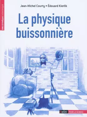 Couverture du produit · La Physique buissonnière