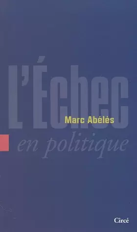 Couverture du produit · L'échec en politique