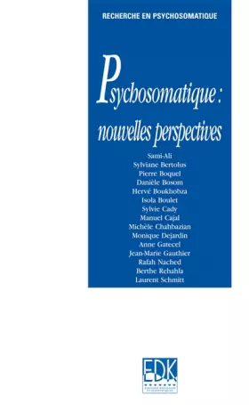 Couverture du produit · Psychosomatique : Nouvelles Perspectives