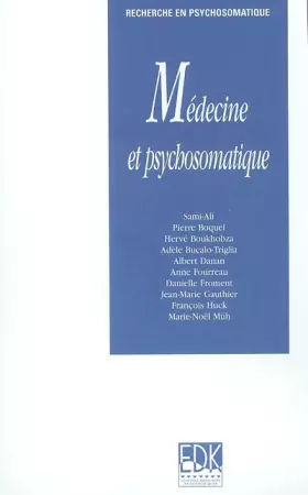 Couverture du produit · MEDECINE ET PSYCHOSOMATIQUE