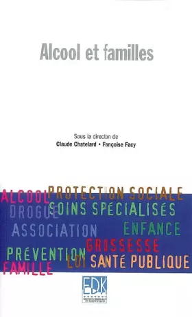 Couverture du produit · ALCOOL ET FAMILLES