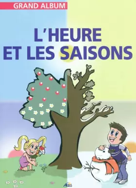 Couverture du produit · GAPN04 - L'Heure et les Saisons