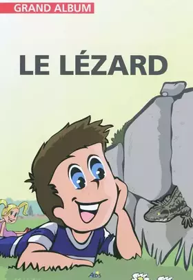 Couverture du produit · Le lézard