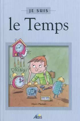 Couverture du produit · Je suis le Temps