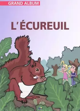 Couverture du produit · GAPN16 - L'écureuil