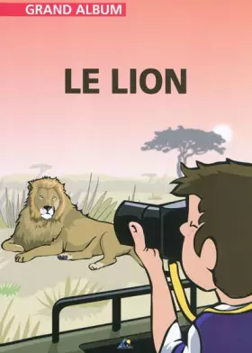 Couverture du produit · Le lion