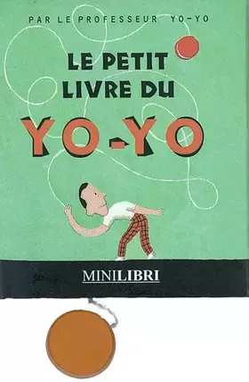Couverture du produit · Le Petit Livre du yoyo