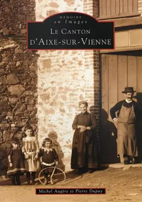Couverture du produit · Aixe-sur-Vienne (Canton d')