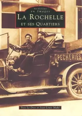 Couverture du produit · Rochelle et ses Quartiers (La)