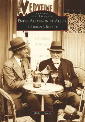 Couverture du produit · Allagnon et Allier (Entre)