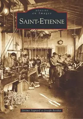Couverture du produit · Saint-Etienne - Tome I