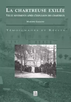 Couverture du produit · Chartreuse exilée (La)