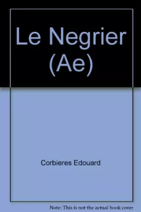 Couverture du produit · Le négrier