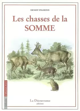 Couverture du produit · Les chasses de la Somme