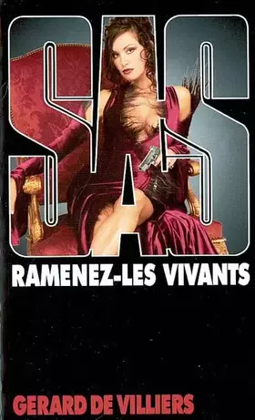 Couverture du produit · SAS, numéro 153 : Ramenez-les vivants