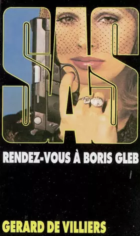 Couverture du produit · SAS n°33 : Rendez-vous à Boris Gleb