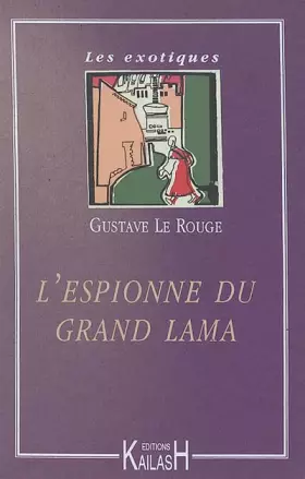 Couverture du produit · L'Espionne du Grand Lama