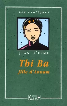 Couverture du produit · Thi Ba, fille d'Annam