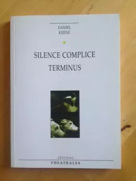 Couverture du produit · Silence complice terminus