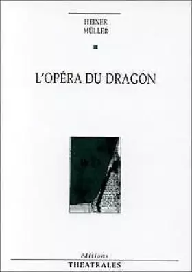 Couverture du produit · Opéra du dragon